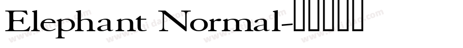 Elephant Normal字体转换